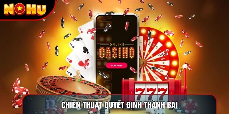 Chiến thuật quyết định thành bại Chiến thuật quyết định thành bại