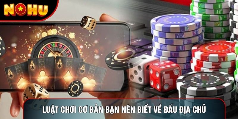Luật chơi cơ bản bạn nên biết về Đấu địa chủ Luật chơi cơ bản bạn nên biết về Đấu địa chủ